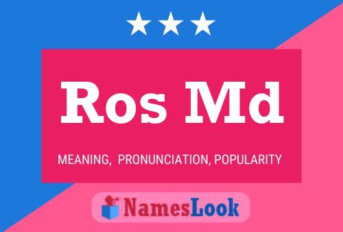 Ros Md Name Poster