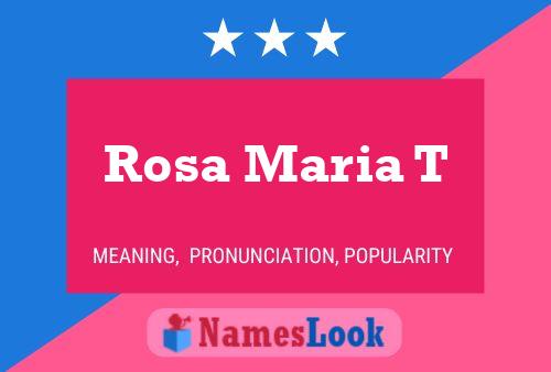 Rosa Maria T Name Poster