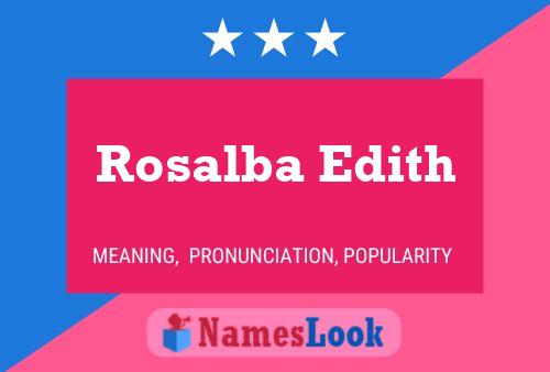 Rosalba Edith Name Poster