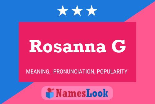 Rosanna G Name Poster