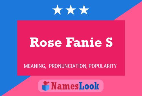 Rose Fanie S Name Poster