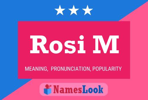 Rosi M Name Poster