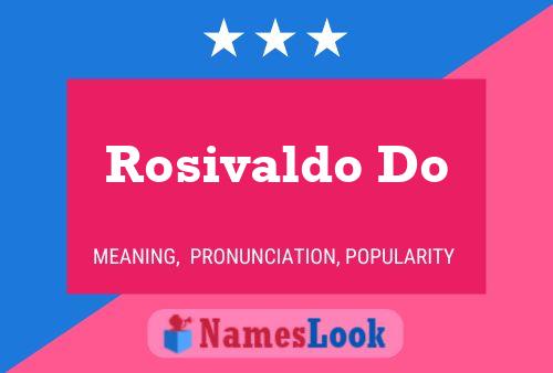 Rosivaldo Do Name Poster