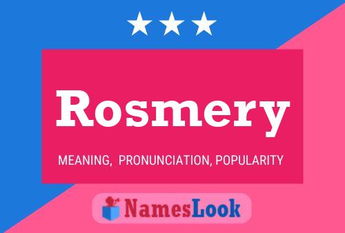 Rosmery Name Poster