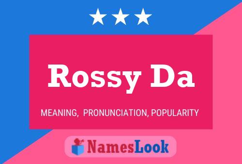 Rossy Da Name Poster