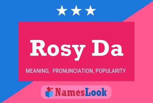 Rosy Da Name Poster