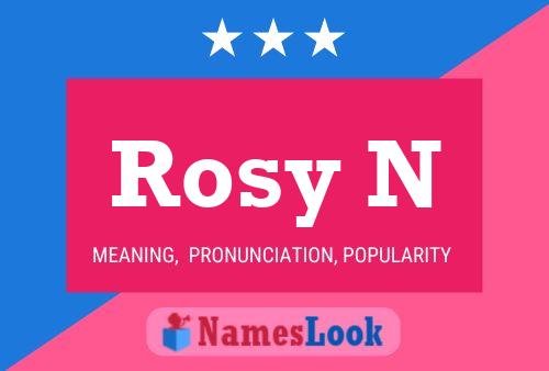 Rosy N Name Poster