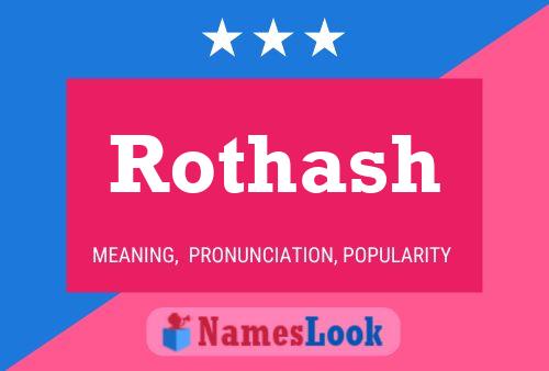 Rothash Name Poster