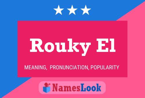 Rouky El Name Poster