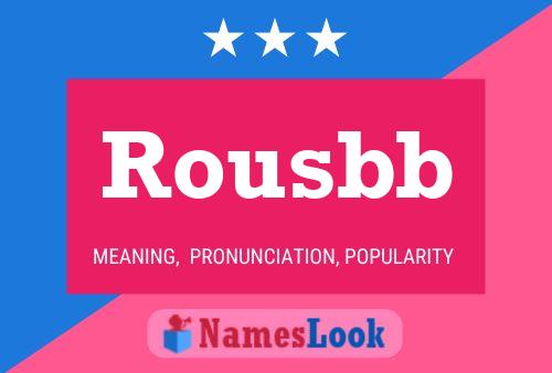 Rousbb Name Poster