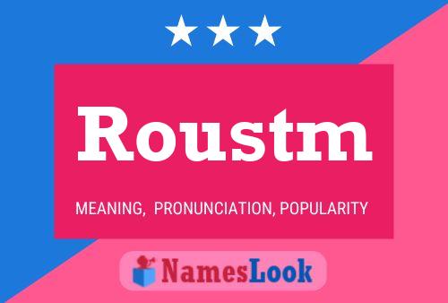 Roustm Name Poster