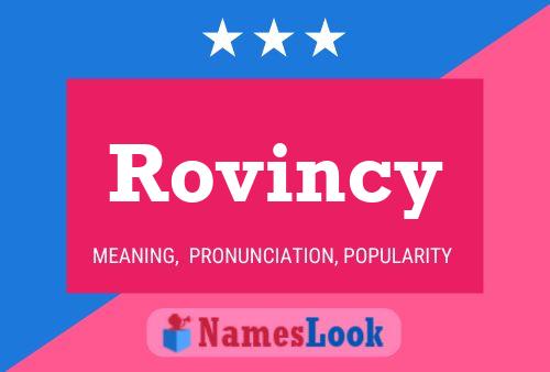 Rovincy Name Poster