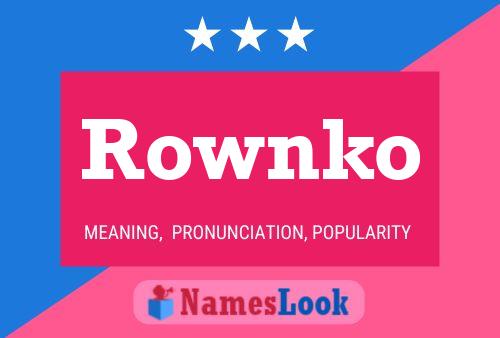 Rownko Name Poster