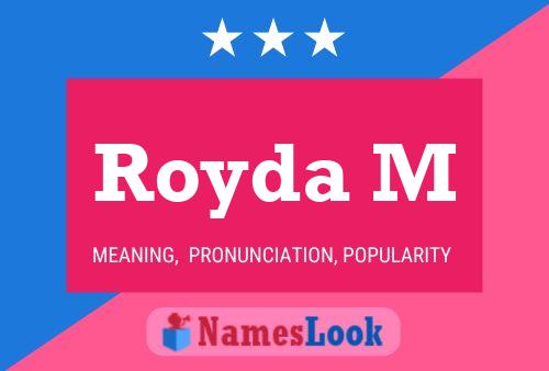 Royda M Name Poster