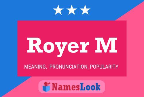 Royer M Name Poster