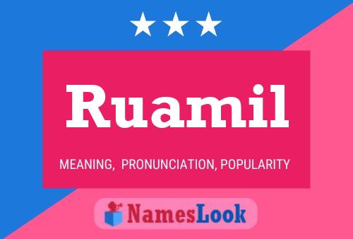 Ruamil Name Poster