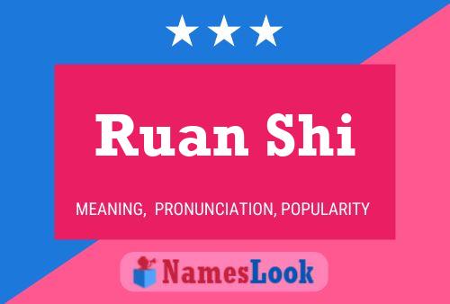 Ruan Shi Name Poster