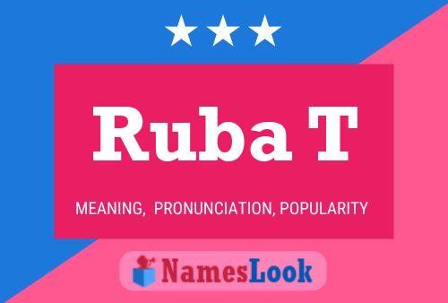 Ruba T Name Poster