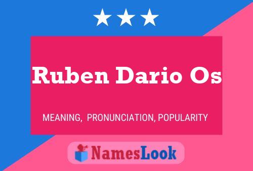 Ruben Dario Os Name Poster