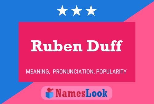 Ruben Duff Name Poster