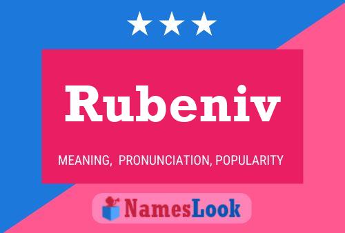 Rubeniv Name Poster