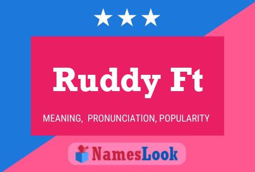 Ruddy Ft Name Poster