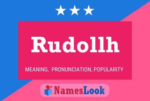 Rudollh Name Poster