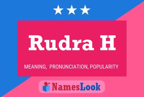 Rudra H Name Poster