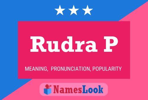 Rudra P Name Poster