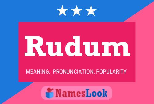 Rudum Name Poster