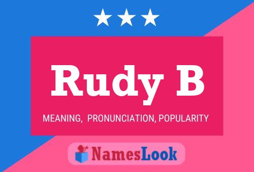 Rudy B Name Poster