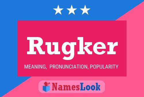 Rugker Name Poster