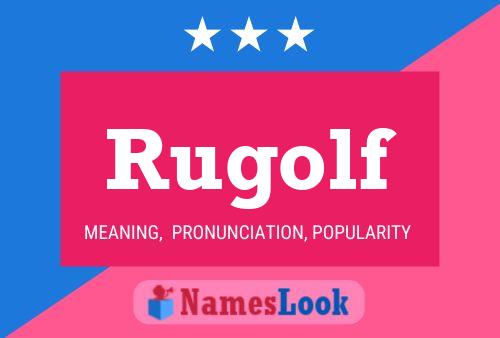 Rugolf Name Poster