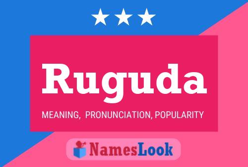 Ruguda Name Poster