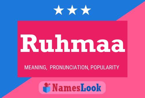 Ruhmaa Name Poster