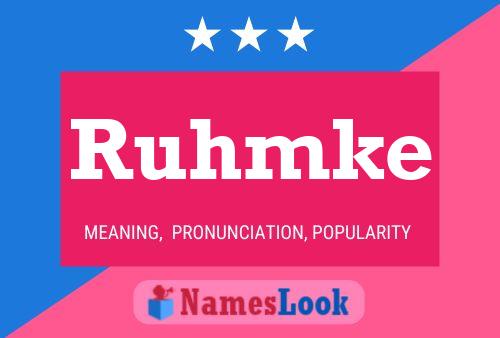 Ruhmke Name Poster