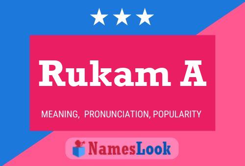 Rukam A Name Poster