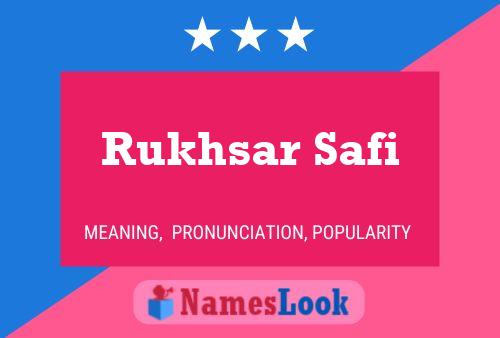 Rukhsar Safi Name Poster