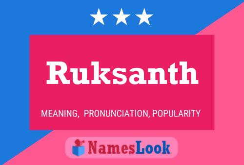 Ruksanth Name Poster