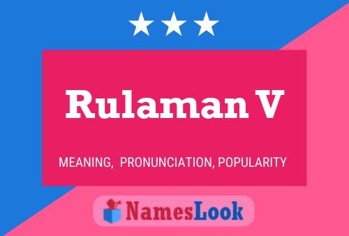 Rulaman V Name Poster