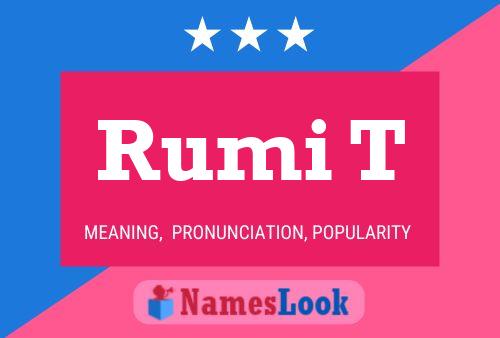 Rumi T Name Poster