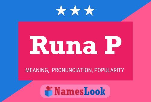 Runa P Name Poster