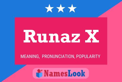 Runaz X Name Poster