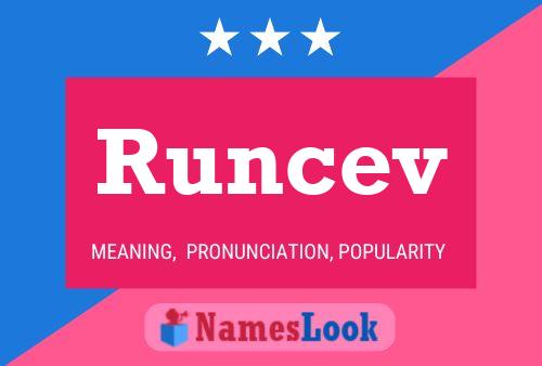 Runcev Name Poster