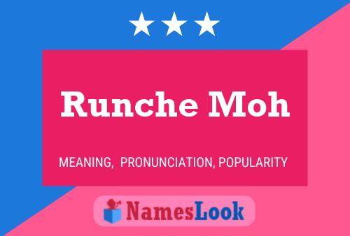 Runche Moh Name Poster