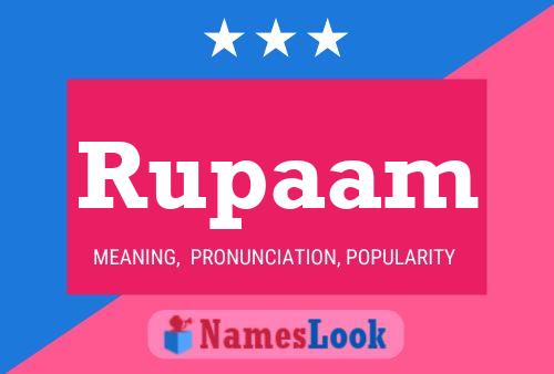 Rupaam Name Poster