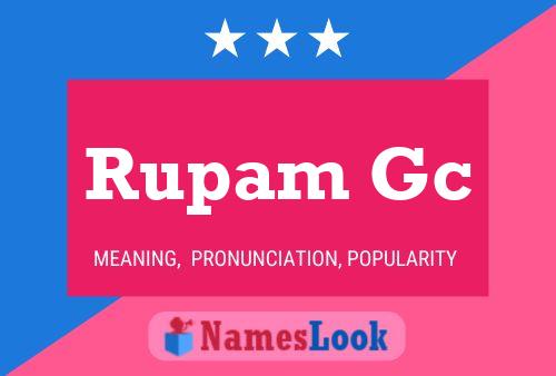 Rupam Gc Name Poster