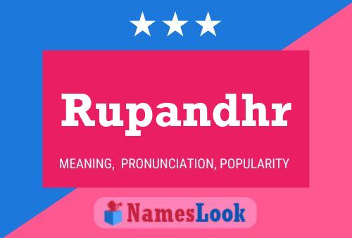 Rupandhr Name Poster