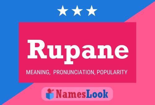 Rupane Name Poster