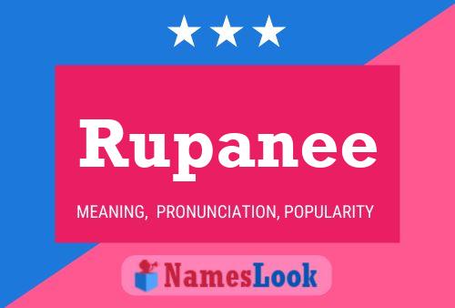 Rupanee Name Poster